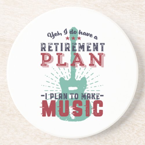 Funny Retired Guitarist Retirement Plan Make Music Coaster