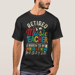 Funny Retired Music Teacher Gift Shirt Retirement 