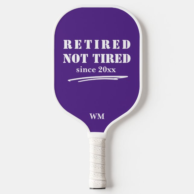 Funny Retired not Tired Year Initials Purple White Pickleball Paddle (Front)