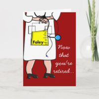 Funny Retired Nurse Greeting Card