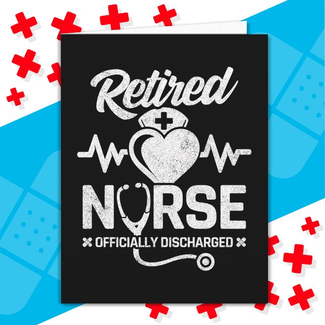 Funny Retired Nurse Joke Nursing Retirement Card (Creator Uploaded)