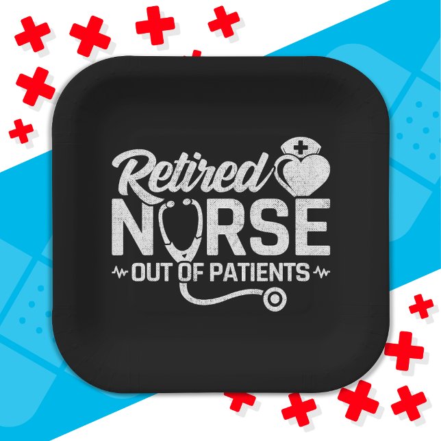 Funny Retired Nurse Joke Nursing Retirement Paper Plates (Creator Uploaded)