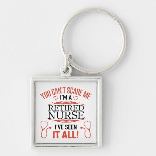 Funny Retired Nurse Keychain