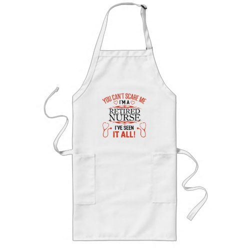 Funny Retired Nurse Long Apron