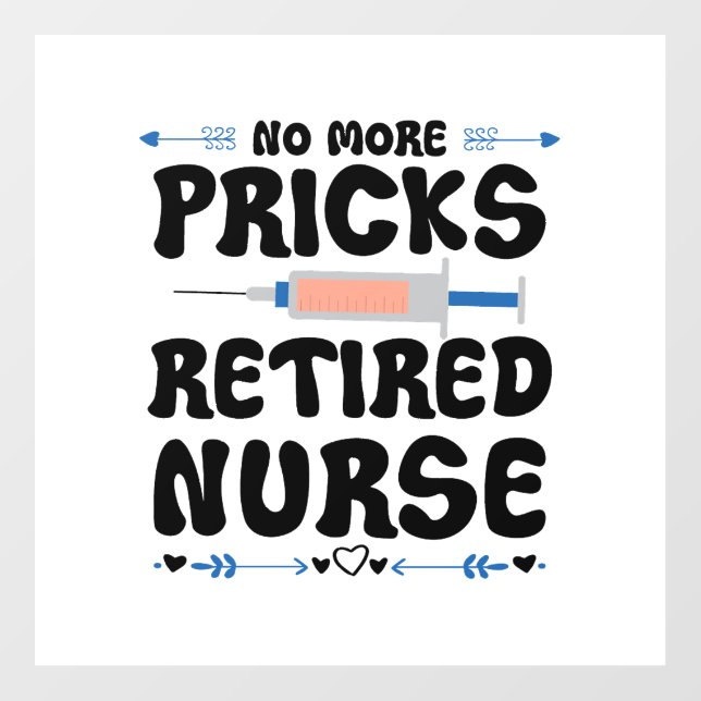 Funny Retired nurse- Nursing Retirement Party Gag  Floor Decals (Front)