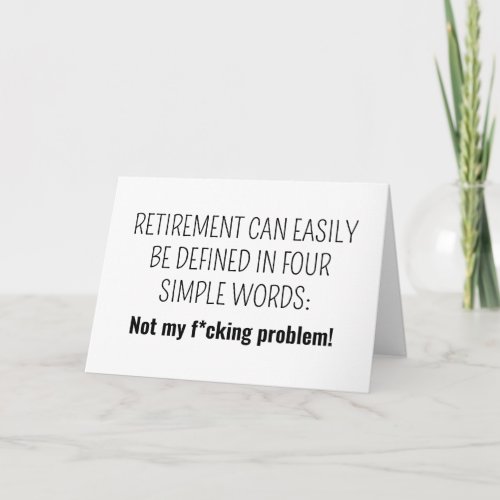 Funny Retired Party for Coworker Retirement Party Card