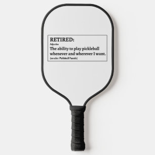 Funny Retired Pickleball Paddle