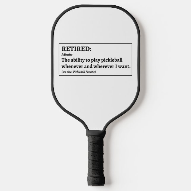 Funny Retired Pickleball Paddle (Front)