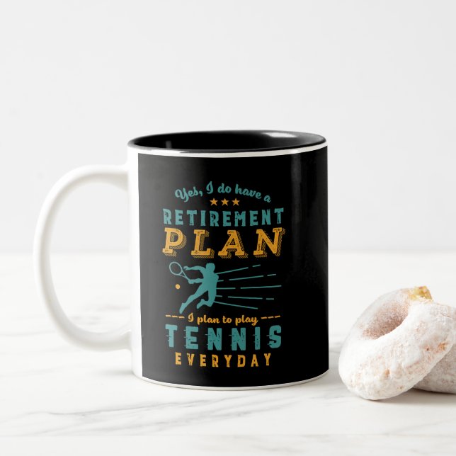 Funny Retired Quote Retirement Plan Play Tennis Two-Tone Coffee Mug (With Donut)