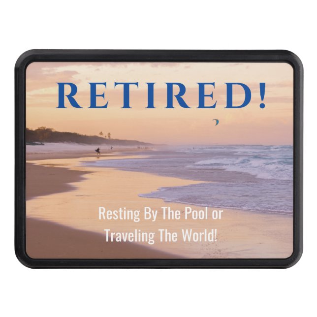 Funny Retired, Sunset Beach, DIY Message Hitch Cover (Front)