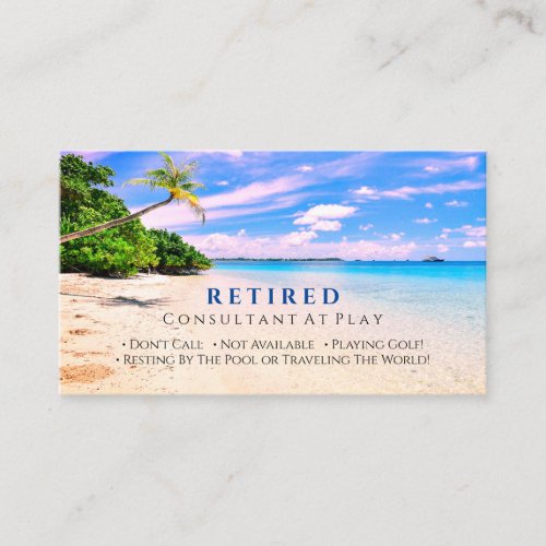 Funny Retired Sunset Beach  Palms Profession Gag Business Card