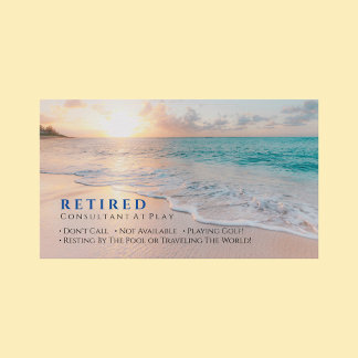 Funny Retired, Sunset Beach, Profession Gag Business Card