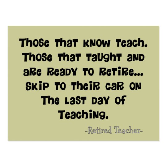 Funny Retired Teacher Gifts Postcard Zazzle