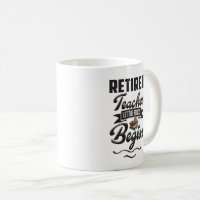 https://rlv.zcache.com/funny_retired_teacher_let_the_recess_begin_coffee_mug-raa039f7e2b4746908f46f598fbfaed18_kz9aa_200.jpg?rlvnet=1