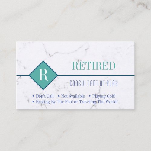 Funny Retired White Marble DIY Blue Teal Gag Business Card