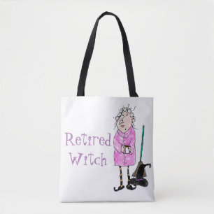 Funny Retired Witch Halloween Tote Bag