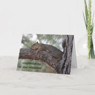 Funny retirement card, Resting Squirrel Card