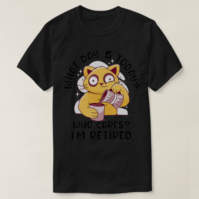 Funny Retirement Cat Coffee Lover Humour Retired M T-Shirt (Design Front)