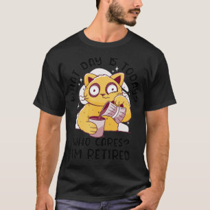 Funny Retirement Cat Coffee Lover Humour Retired M T-Shirt