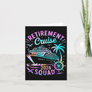 Funny Retirement Cruise 2026 Squad Tie Dye Retired Card