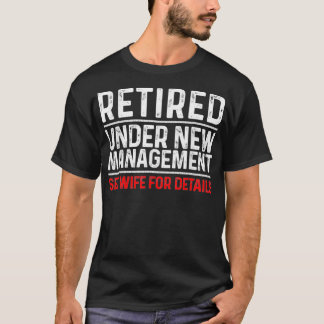 Funny Retirement Design Male Dad Men Retiring Part T-Shirt
