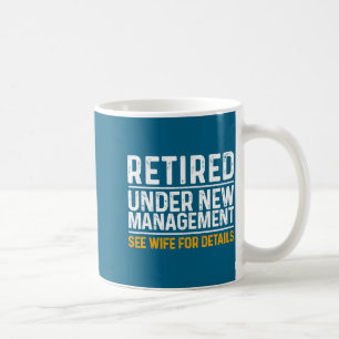 Funny Retirement Design Men Dad Retiring Party Coffee Mug