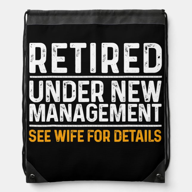 Funny Retirement Design Men Dad Retiring Party Drawstring Bag (Front)