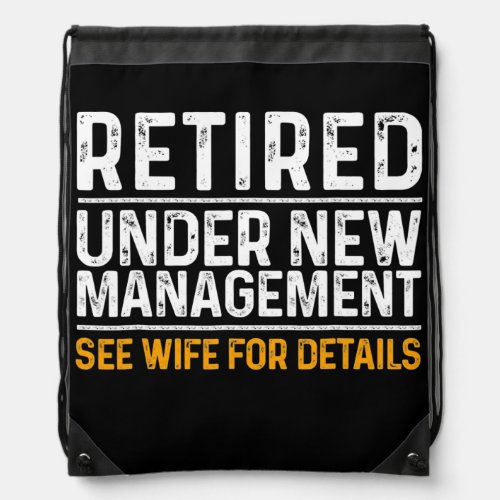Funny Retirement Design Men Dad Retiring Party Drawstring Bag