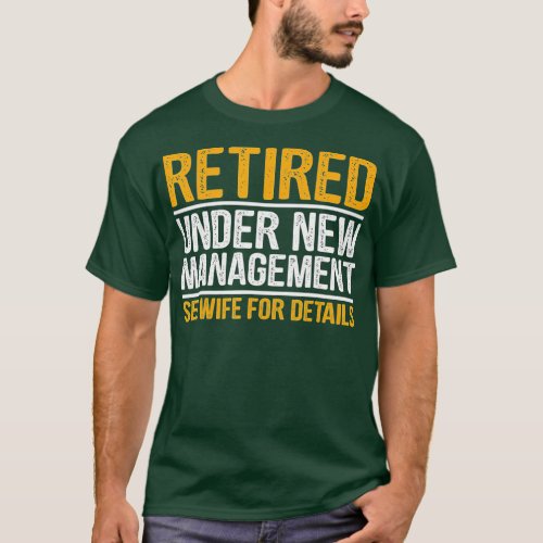Funny Retirement Design Men Dad Retiring Party Hum T_Shirt