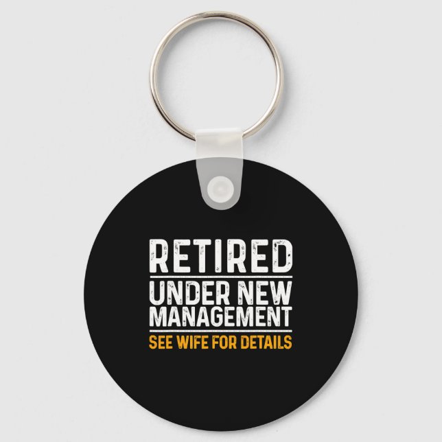 Funny Retirement Design Men Dad Retiring Party  Keychain (Front)