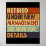 Funny Retirement Design Men Dad Retiring Party Poster<br><div class="desc">Funny Retirement Design Men Dad Retiring Party Humor Lovers Gift. Perfect gift for your dad,  mom,  papa,  men,  women,  friend and family members on Thanksgiving Day,  Christmas Day,  Mothers Day,  Fathers Day,  4th of July,  1776 Independent day,  Veterans Day,  Halloween Day,  Patrick's Day</div>