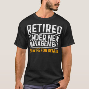 Funny Retirement Design Men Dad Retiring Party T-Shirt