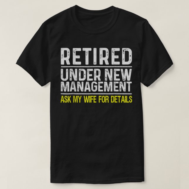 Funny Retirement Design Men Male Husband Retired P T-Shirt (Design Front)