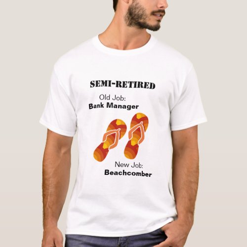 Funny Retirement Flip Flops Beachcomber T_Shirt