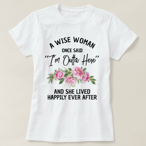 Funny Retirement Gift for Women Coworker Retired T_Shirt