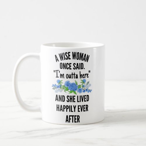 Funny Retirement Gift for Women from Colleagues Coffee Mug