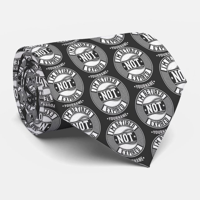 Funny Retirement Gift I'm Retired NOT Expired Neck Tie (Rolled)