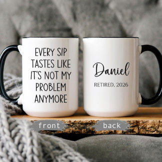 Funny Retirement Gift Personalized Name Retired Mug