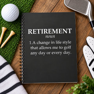 Funny Retirement Golf Gift For Retiree Player Dad Notebook