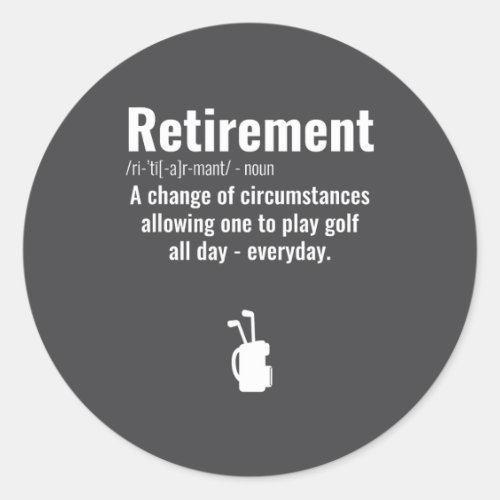 Funny Retirement Golf Quote Retired Golfers Golfin