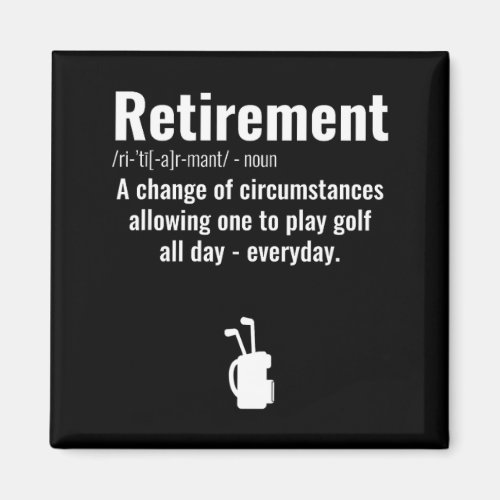 Funny Retirement Golf Quote Retired Golfers Golfin