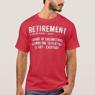 Funny Retirement Golf Retired Golfers T-Shirt