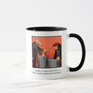 Funny Retirement Humor Mug Gift