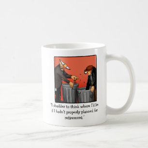 Funny Retirement Humor Mug Gift
