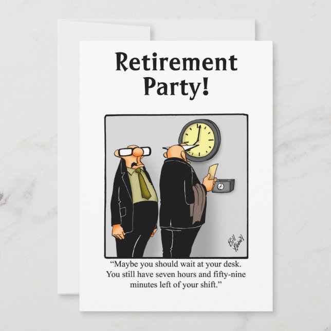 Funny Retirement Humor Party Invitations (Front)
