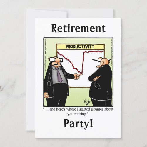 Funny Retirement Humor Party Invitations