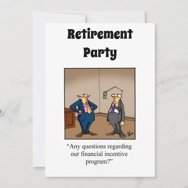 Funny Retirement Humor Party Invitations (Front)