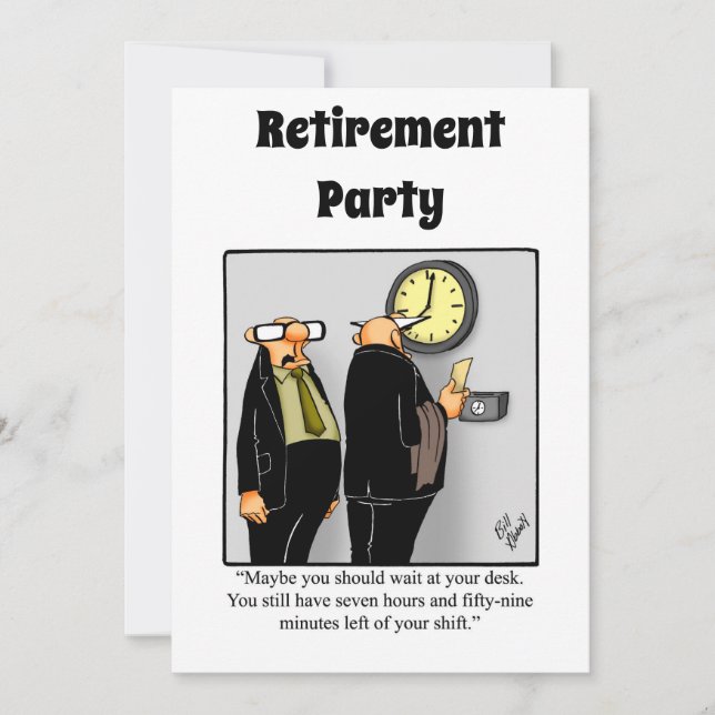 Funny Retirement Humor Party Invitations (Front)