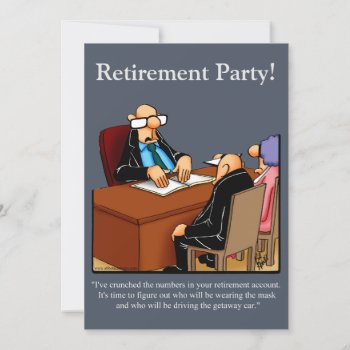 Funny Retirement Humor Party Invitations by Spectickles at Zazzle