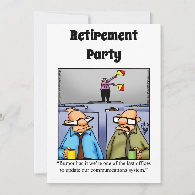 Funny Retirement Humor Party Invitations (Front)